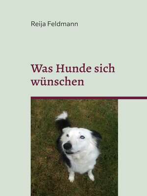 cover image of Was Hunde sich wünschen